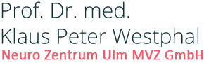 Neuro Zentrum Ulm Medizinisches Versorgungszentrum GmbH